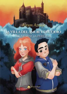 la villa del amor y del odio-airam azuaje-9788413988887