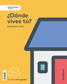 nivel iniciacion ¿donde vives tu? 1º educacion primaria ed. 2018-9788414111987