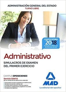 administrativo de la administracion general del estado (turno libre). simulacros de examen del primer ejercicio-9788414214787