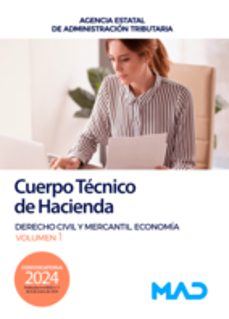 cuerpo tecnico de hacienda. derecho civil y mercantil. economia civil y mercantil. vol. 1-9788414278987