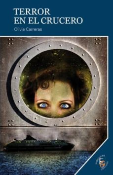 terror en el crucero-olivia carreras-9788415067887