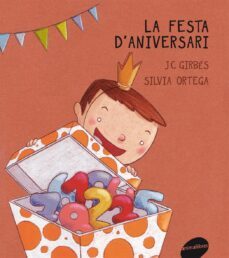 la festa d aniversari (llibres de cartro 6)-joan carles girbes aparisi-9788415095187