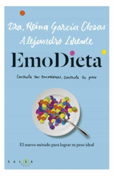 emodieta: el nuevo metodo para lograr tu peso ideal-reina garcia closas-9788415193487