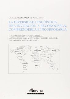 diversidad linguistica: una invitacion a reconocerla, comprenderla e incorporarla-9788415212287
