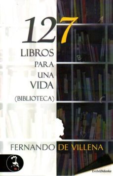 127 libros para una vida (biblioteca)-9788415415787