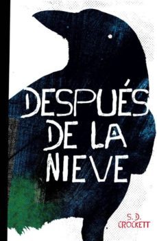 despues de la nieve-sophie d. crockett-9788415430087
