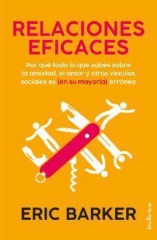 relaciones eficaces-eric barker-9788415732587