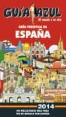 guia azul españa turistica 2014-9788415847687