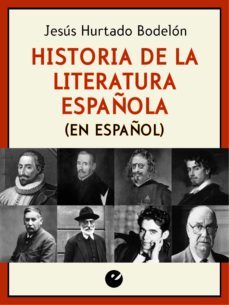 historia de la literatura española (en español) (ebook)-jesus hurtado bodelon-9788415930587
