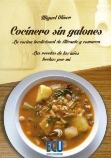 cocinero sin galones-miguel oliver-9788415941187