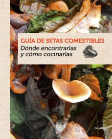 guia de setas comestibles-guillaume eyssartier-9788415989387