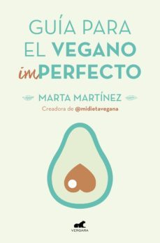 guía para el vegano (im)perfecto (ebook)-marta martinez canal-9788416076987