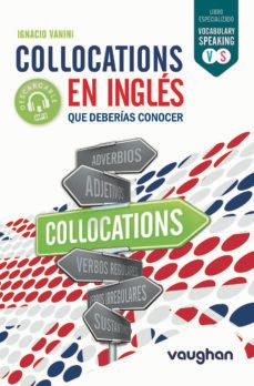 collocations en ingles que deberias conocer-ignacio vanini-9788416094387