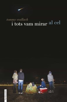 i tots vam mirar al cel-9788416297887