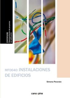 mf0640 instalaciones de edificios-simona pecoraio-9788416338887