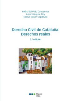 derecho civil de cataluña. derechos reales (5ª ed.).-9788416402687