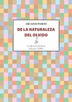 de la naturaleza del olvido-9788416469987
