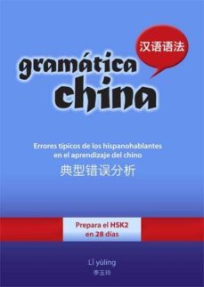 gramatica china: errores tipicos de los hispanohablantes en el aprendizaje del chino-9788416717187