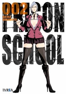 prison school 02-akira hiramoto-9788416805587