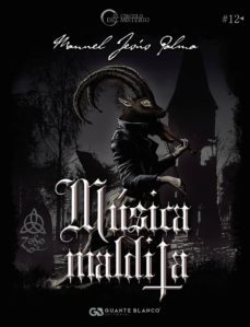 música maldita-manuel jesus palma-9788416808687