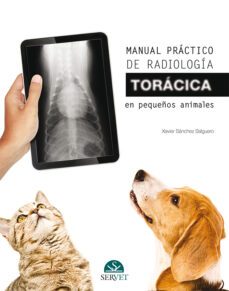 manual practico de radiologia toracica en pequeños animales-xavier sanchez salguero-9788416818587