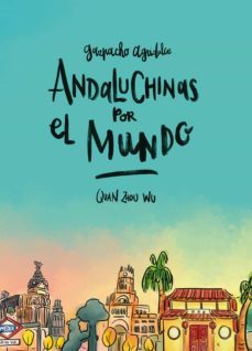 andaluchinas por el mundo-9788416880287