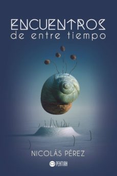 encuentros de entre tiempo-9788416953387