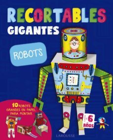 recortables gigantes: robots-9788416984787