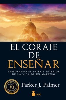 el coraje de enseñar-parker j. palmer-9788417030087