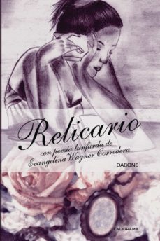 (i.b.d.) relicario: con poesia lunfarda de evangelina wagner corredera-9788417382087