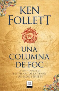 una columna de foc (saga els pilars de la terra 3)-ken follett-9788417444587