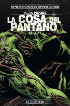 coleccion vertigo nº 42: la cosa del pantano de alan moore 3-9788417531287