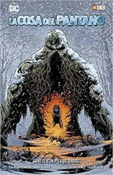 la cosa del pantano: santos con pies de barro-len wein-mark russell-9788417549787