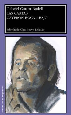 las cartas cayeron boca abajo-gabriel garcia badell-9788417633387