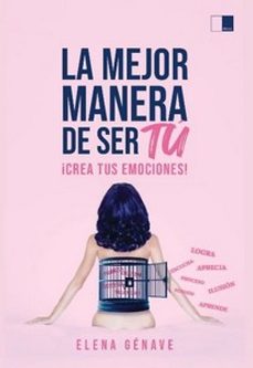 la mejor manera de ser tú-elena genave-9788418117787