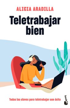 teletrabajar bien-alicia aradilla-9788418118487