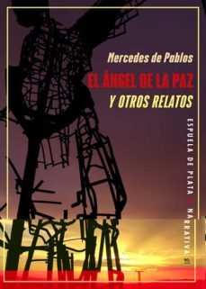 el angel de la paz y otros relatos-mercedes de pablos-9788418153587