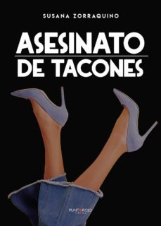 asesinato de tacones (ebook)-susana zorraquino-9788418161087