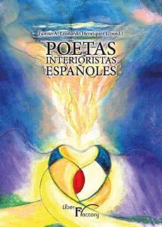 poetas interioristas españoles (antologia)-fausto a. leonardo henriquez-9788418170287
