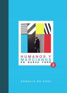 humanos y marcianos en nueva york ii (ebook)-9788418194887