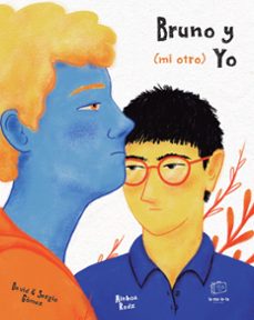 bruno y (mi otro) yo-david gomez dominguez-9788418232787
