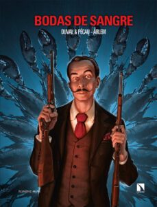 bodas de sangre-fred duval-jean pierre pecau-9788418309687