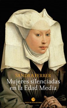 mujeres silenciadas en la edad media (3ª ed.)-9788418322587