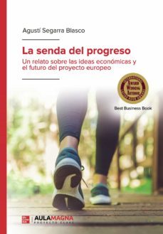 la senda del progreso-agusti segarra blasco-9788418392887