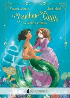 penélope quills: la sirena perdida (ebook)-9788418440687