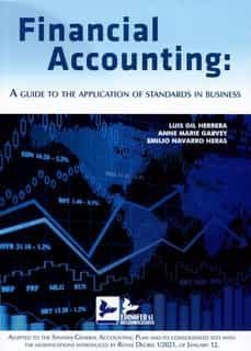 financial accounting: a guide to the application of standards in business-luis gil herrera-9788418493287
