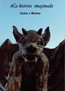 historia imaginada,la-carlos j moreno-9788418528187