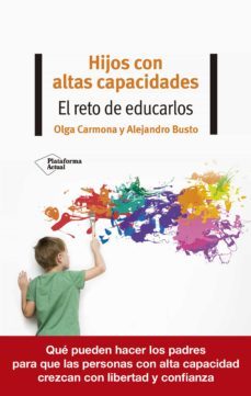 hijos con altas capacidades (ebook)-olga carmona-alejandro busto-9788418582387