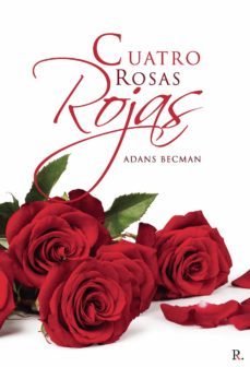 cuatro rosas rojas (ebook)-9788418605987