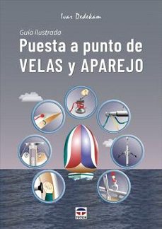 puesta a punto de velas y aparejo-ivar dedekam-9788418655487